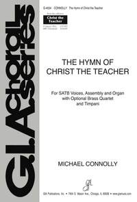 Michael Connolly: Christ the Teacher (The Hymn of)