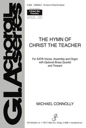 Michael Connolly: Christ the Teacher (The Hymn of)