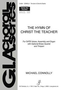 Michael Connolly: Christ the Teacher (The Hymn of)