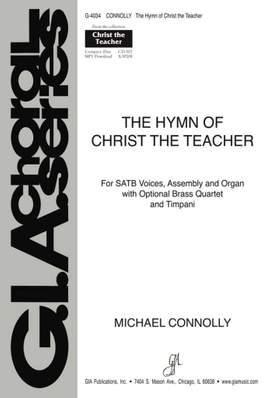 Michael Connolly: Christ the Teacher (The Hymn of)