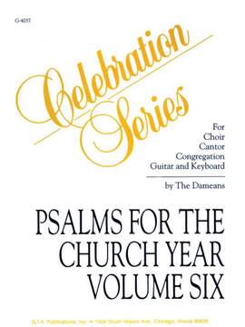 The Dameans: Psalms for the Church Year - Volume 6