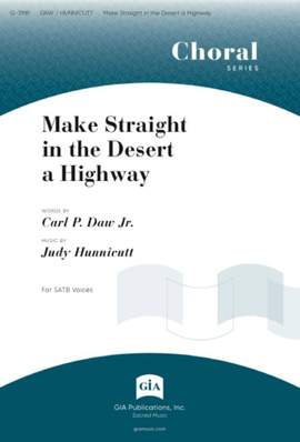 Judy Hunnicutt: Make Straight in the Desert a Highway