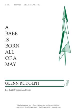 Glenn L. Rudolph: A Babe Is Born All of a May