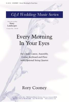 Rory Cooney: Every Morning In Your Eyes