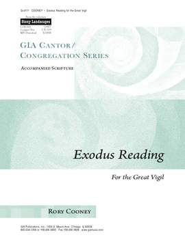 Rory Cooney: Exodus Reading for the Great Vigil