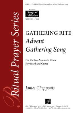 James Chepponis: Advent Gathering Song