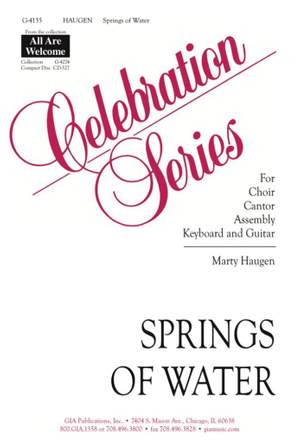 Marty Haugen: Springs of Water, Bless the Lord