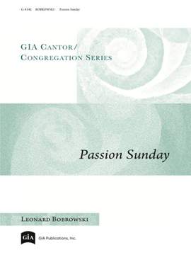 Leonard Bobrowski: Passion Sunday