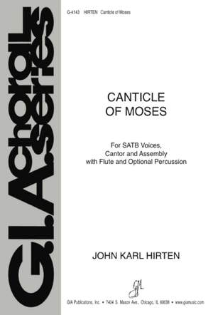 John Karl Hirten: Canticle of Moses