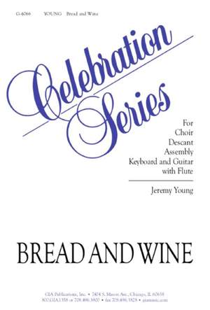 Jeremy Young: Bread and Wine