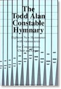 Todd Alan Constable: Todd Alan Constable Hymnary, The
