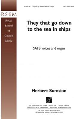 Herbert Sumsion: They that Go Down to the Sea in Ships