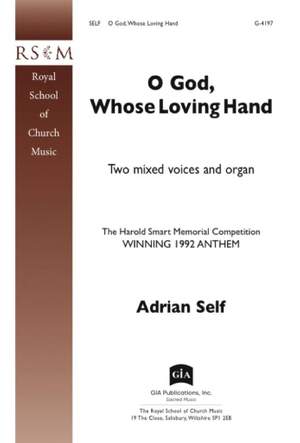 Adrian Self: O God, Whose Loving Hand