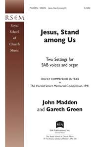 John Madden_Gareth Green: Jesus, Stand among Us