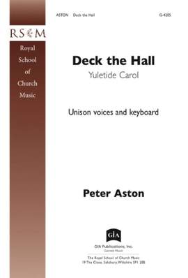 Peter Aston: Deck the Hall