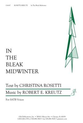 Robert E. Kreutz: In the Bleak Midwinter