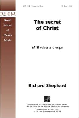 Richard Shephard: Secret of Christ, The
