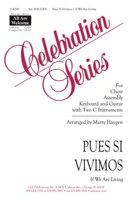Marty Haugen: Pues Si Vivimos