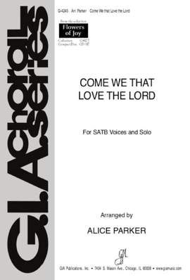 Robert Wadsworth Lowry: Come We that Love the Lord