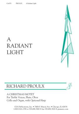 Richard Proulx: A Radiant Light