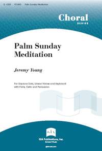 Jeremy Young: Palm Sunday Meditation