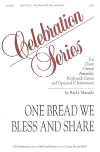 Ricky Manalo: One Bread We Bless and Share