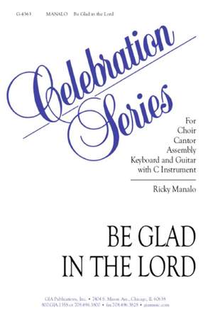 Ricky Manalo: Be Glad in the Lord