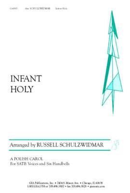 Russell Schulz-Widmar: Infant Holy