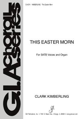 Clark Kimberling: This Easter Morn