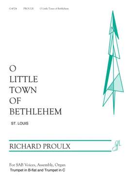 Lewis H. Redner_Richard Proulx: O Little Town of Bethlehem