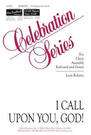 Leon C. Roberts: I Call upon You, God