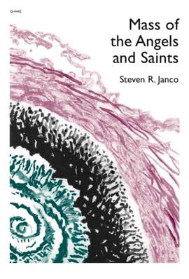 Steven Janco: Mass of the Angels and Saints - Woodwind Parts