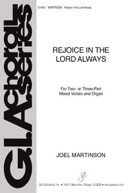 Joel Martinson: Rejoice in the Lord Always