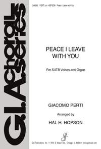 Giacomo Antonio Perti: Peace I Leave with You