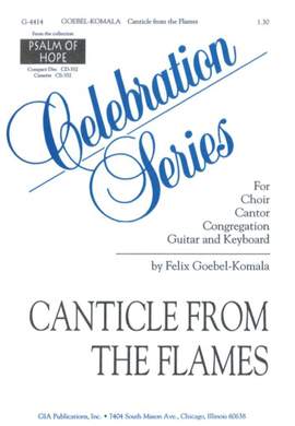Felix Goebel-Komala: Canticle from the Flames