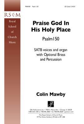 Colin Mawby: Praise God in His Holy Place