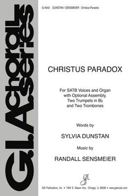Randall K. Sensmeier: Christus Paradox