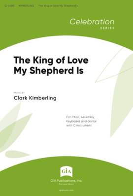 Clark Kimberling: The King of Love My Shepherd Is