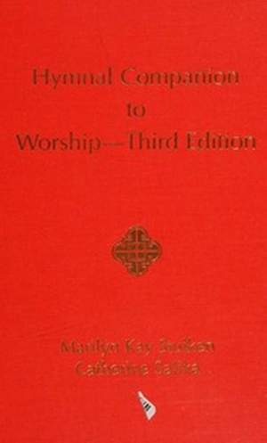 Catherine Salika_Marilyn K. Stulken: Hymnal Companion to Worship Third Edition