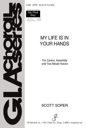 Scott Soper: My Life Is in Your Hands