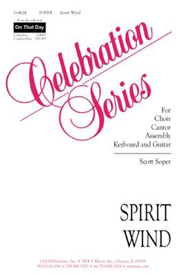 Scott Soper: Spirit Wind