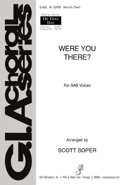 Were You There?