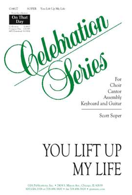 Scott Soper: You Lift Up My Life