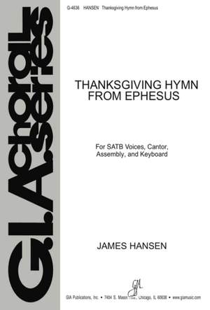 James Hansen: Thanksgiving Hymn from Ephesus