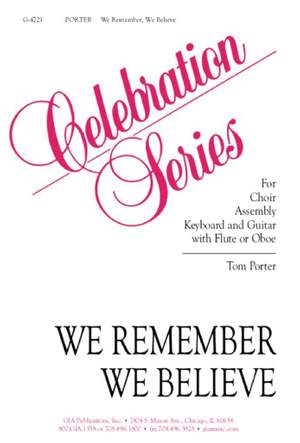 Thomas J. Porter: We Remember, We Believe - Guitar Edition