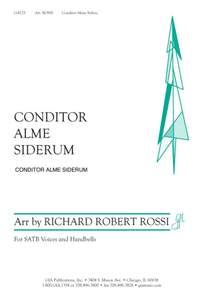 Richard Robert Rossi: Conditor Alme Siderum