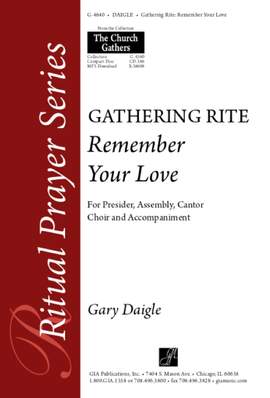 Gary A. Daigle: Remember Your Love