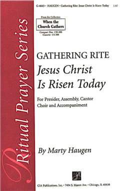 Marty Haugen: Jesus Christ Is Risen Today