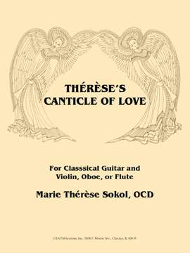 Claire Marie Sokol OCD_Joan Woodard: Thereses Canticle of Love Instrumental ed