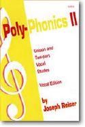 Joseph Reiser: Poly-Phonics II - Teacher's Edition